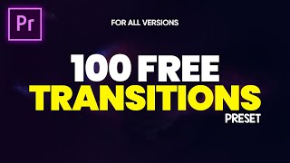 100 Seamless Transitions for Adobe Premiere Pro [upl. by Kenton781]