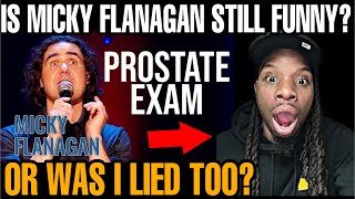 MICKY FLANAGAN FIRST TIME REACTION  quotgoing to the doctors mickey flanaganquot [upl. by Garwood]