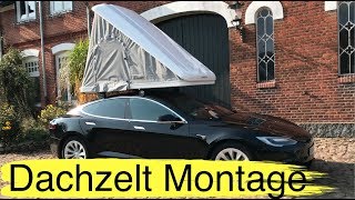 Dachzelt  und Dachgepäckträger Aufbau und Unboxing Autohome Columbus Variant für Tesla Model S [upl. by Leind]