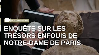 Documentaire « Enquête sur les trésors enfouis de NotreDame de Paris »  Teaser [upl. by Charteris]