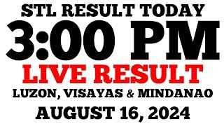 STL Result Today 3PM Draw August 16 2024 STL Luzon Visayas and Mindanao LIVE Result [upl. by Gnah]