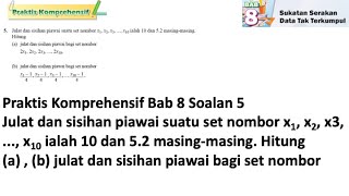 Praktis komprehensif Bab 8 No 5  Tingkatan 4 Bab 8 Sukatan Serakan data Tak Terkumpul  Matematik [upl. by Denver352]