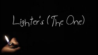 Lighters The One  Gabz  Lyrics [upl. by Ryley]