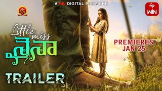 Little Miss Naina Telugu Official Trailer  Premieres Jan 25th  Gouri G Kishan  Shersha Sherief [upl. by Wallach]