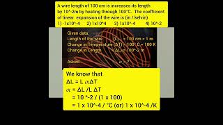 NEET Physics  The coefficient of linear expansion of the wire in  Kelvin is [upl. by Meingolda]