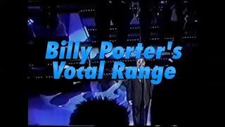 Billy Porter  Full Vocal Range B2B5 [upl. by Massimo685]