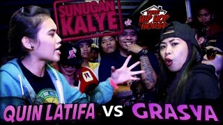 SUNUGAN KALYE  Quin Latifa vs Grasya [upl. by Ocirema270]