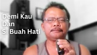 Demi Kau Dan Si Buah Hati  Pance Pondaag Mr Simarmata Live Cover [upl. by Aimas151]