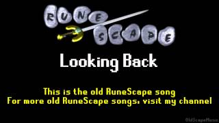 Old RuneScape Soundtrack Looking Back [upl. by Stutsman]