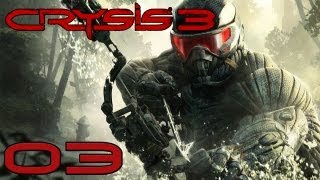 Lets Play Crysis 3  Willkommen im Dschungel  German Deutsch Gameplay Part 03 [upl. by Kamal]