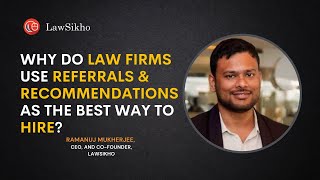 Why do law firms use referrals amp recommendations as the best way to hire [upl. by Walford]