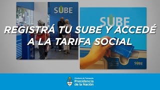 REGISTRÁ TU SUBE Y ACCEDÉ A LA TARIFA SOCIAL [upl. by Bouchard]