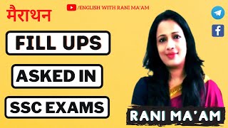 Marathon Of Fill in the blanks asked in SSC Exams  Fill in the blanks  English with Rani Maam [upl. by Josy]