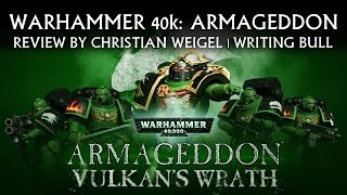 Review Vulkans Wrath  Warhammer 40k Armageddon deutsch [upl. by Erdried]