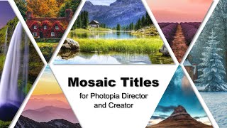 Mosaic Titles Style Pack for Photopia [upl. by Aihset]