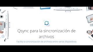 Tutorial QSYNC de QNAP [upl. by Nyahs]