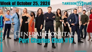 General Hospital October 25 2024  Port Charles Chat [upl. by Rezzani]