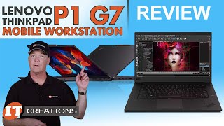 REVIEW Lenovo ThinkPad P1 Gen 7 Mobile Workstation  IT Creations [upl. by Ybba]