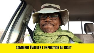 Comment évaluer lexposition au bruit [upl. by Shiff517]