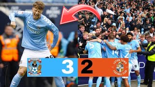 WHAT A COMEBACK  FROM 20 DOWN  32  Coventry City Vs Luton Town Matchday Vlog [upl. by Anitsrik]