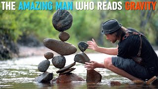 Amazing Man Who Reads Gravity  Mind Blowing Stone Balancer [upl. by Ynoffit996]