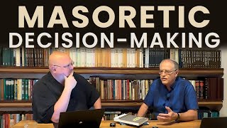 Masoretic DecisionMaking [upl. by Trilley253]