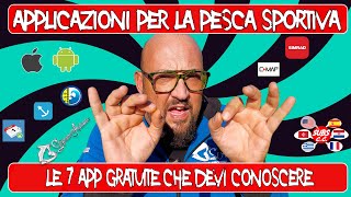 Pesca sportiva le 7 app gratuite che non puoi perdere [upl. by Nadya]