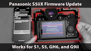 How to Update Panasonic S5iiX Firmware [upl. by Milah]