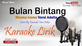 Bulan Bintang  Cover By Karaoke Versi Orkes [upl. by Millman]