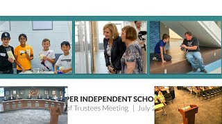 Prosper ISD School Board Meeting July 22 2024 [upl. by Enoved]