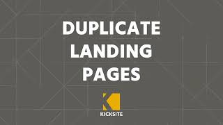 Duplicate Landing Pages in Kicksite [upl. by Cheria608]