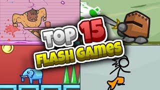 Top 15 BEST Flash Games of All Time RIP Flash [upl. by Maisel]