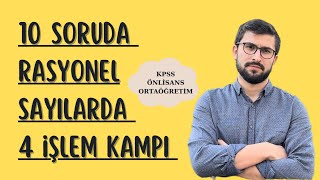 Kpss Matematik Rasyonel sayılarda işlemler kampı [upl. by Ydollem558]