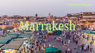 Djem El Fnaa Marrakesh  Thriving heart of Marrakesh [upl. by Atinav]