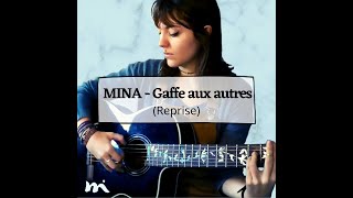 Mina  Gaffe aux autres Ben Mazué cover [upl. by Tabber]