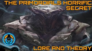 The Primordials Horrific Secret  Lore and Theory [upl. by Karita652]