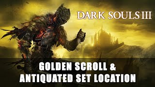 Dark Souls 3 Golden Scroll and Antiquated Set Location [upl. by Esenaj]