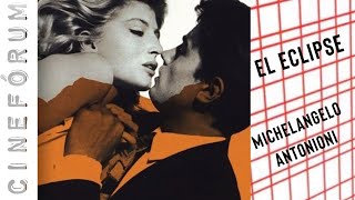 El Eclipse 1962 Michelangelo Antonioni [upl. by Orelia]