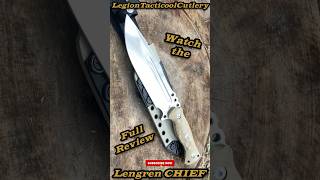 The Lengren CHIEF combat knife in Sleipner steel [upl. by Niar]