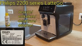 Philips LatteGo 2200  descale tutorial [upl. by Nayrb]