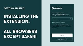 Install the Dashlane extension all browsers except Safari [upl. by Mya]