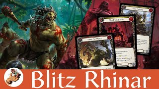 Blitz Rhinar Deck Tech Heavy Hitters  Flesh and Blood TCG [upl. by Ymmij]