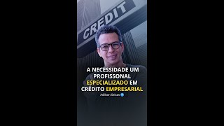 A importância do especialista em crédito consultoriafinanceira sucesso negócios finanças [upl. by Hollerman]