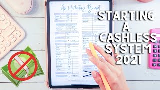 How to start a CASHLESS Envelope System 2021 FOR BEGINNERS  April Month Budget  Naturally Lizzie [upl. by Duester]