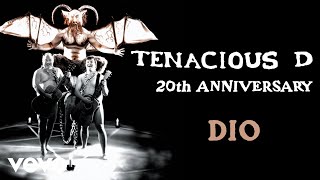 Tenacious D  Dio Official Audio [upl. by Reese]