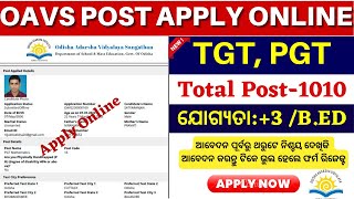 OAVS Recruitment 2023 Apply OnlineHow to Apply OAVS Recruitment 2023 Online For TGT and PGT Post [upl. by Seys]