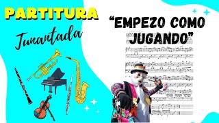 Tunantada EMPEZÓ COMO JUGANDO partitura en Bb [upl. by Nemrac]