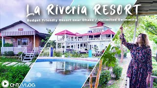 LA RIVERIA RESORT  Budget Friendly Resort Near Dhaka  Unlimited Swimming  CNT Vlog [upl. by Romito]