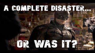 Was The Batman a Bad Film [upl. by Gold]