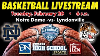 SEC V GIRLS BASKETBALL Notre Dame vs Lyndonville  Class D prequarterfinal [upl. by Cornwall]